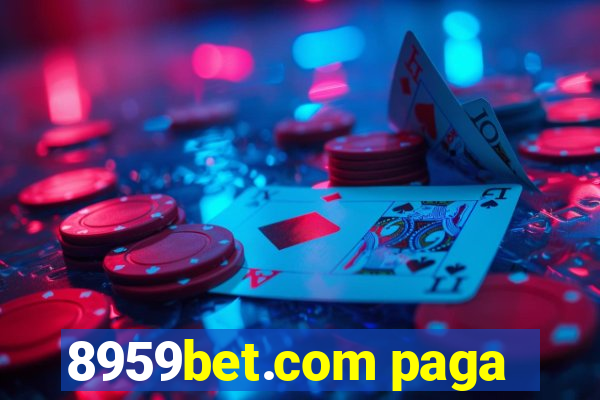 8959bet.com paga